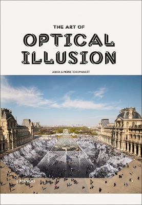 The Art of Optical Illusion book