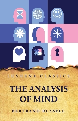 The Analysis of Mind by Bertrand Russell