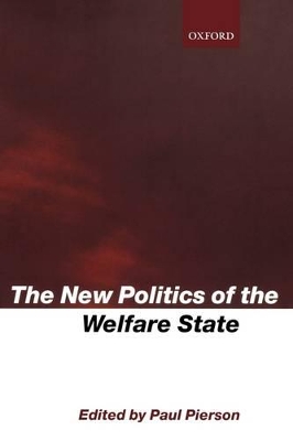 The New Politics of the Welfare State by Paul Pierson