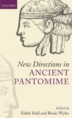 New Directions in Ancient Pantomime book