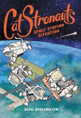 CatStronauts: Space Station Situation book