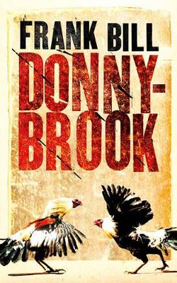 Donnybrook by Frank Bill