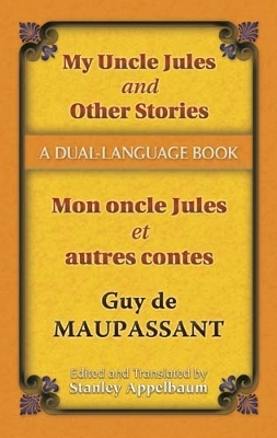 My Uncle Jules and Other Stories/Mon oncle Jules et autres contes book