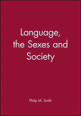 Language, the Sexes and Society book