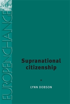 Supranational Citizenship by Lynn Dobson