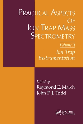 Practical Aspects of Ion Trap Mass Spectrometry book