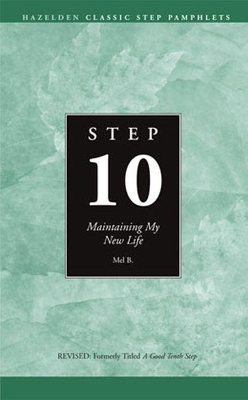 Step 10 AA: Maintaining My New Life book