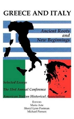 Greece and Italy by American Italian Historical Association