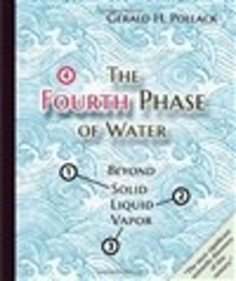 Fourth Phase of Water book