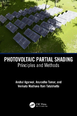 Photovoltaic Partial Shading: Principles and Methods book