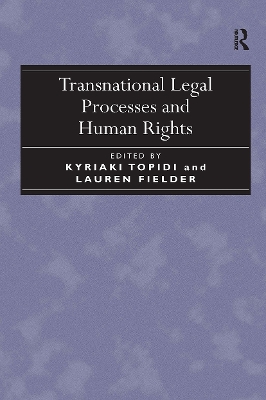 Transnational Legal Processes and Human Rights by Lauren Fielder