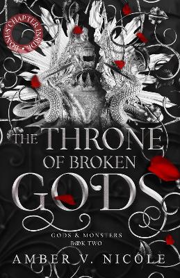 The Throne of Broken Gods: The MUST-READ second book in Amber Nicole's dark romantasy series! book