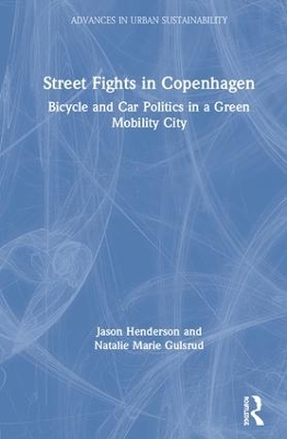Street Fights in Copenhagen: Bicycle and Car Politics in a Green Mobility City book