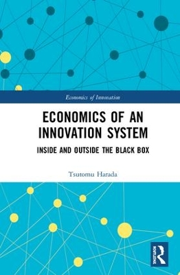 Economics of an Innovation System: Inside and Outside the Black Box book
