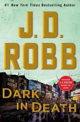 Dark in Death by J. D. Robb