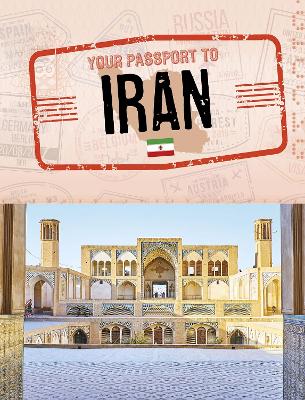 Your Passport to Iran by Sara Petersohn