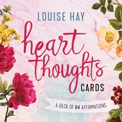 Heart Thoughts Cards: A Deck of 64 Affirmations book