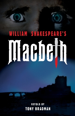 Macbeth by Tony Bradman