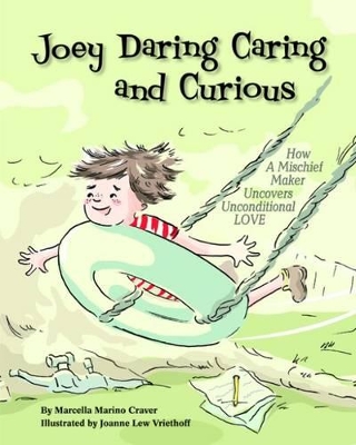 Joey Daring Caring and Curious book