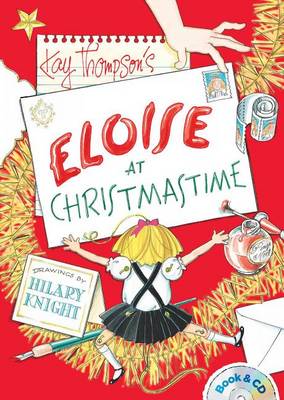 Eloise at Christmastime by Kay Thompson