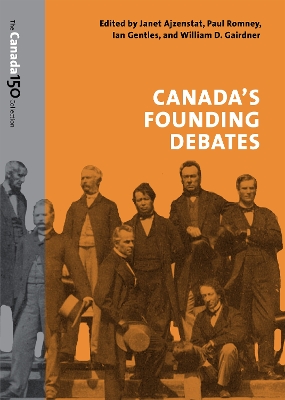Canada's Founding Debates book