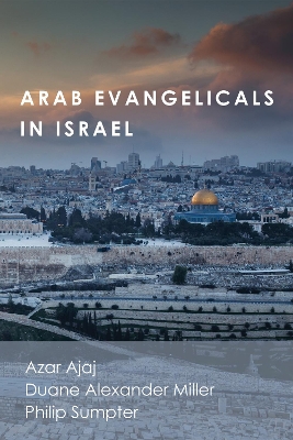 Arab Evangelicals in Israel book