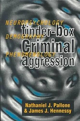 Tinder-Box Criminal Aggression book