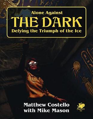 Alone Against the Dark book