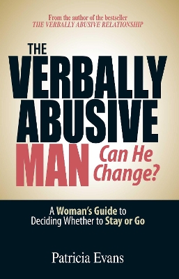 Verbally Abusive Man - Can He Change? book
