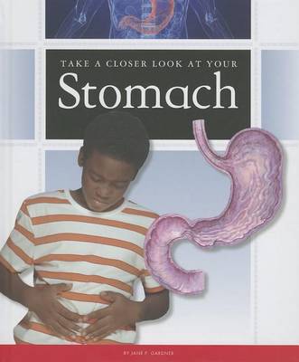 Take a Closer Look at Your Stomach book