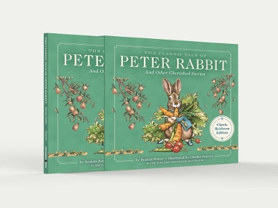 The Classic Tale of Peter Rabbit Classic Heirloom Edition: The Classic Edition Hardcover with Slipcase and Ribbon Marker book