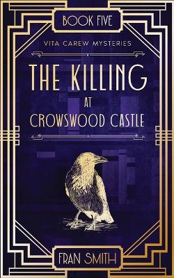 The Killing at Crowswood Castle book