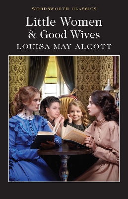 Little Women & Good Wives book