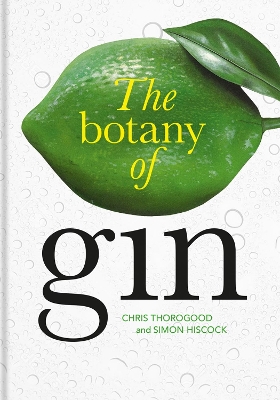 Botany of Gin, The book