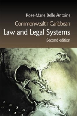 Commonwealth Caribbean Law and Legal Systems by Rose-Marie Belle Antoine