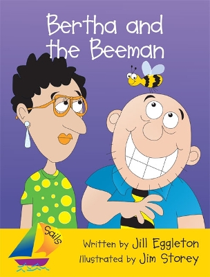 The Bertha and the Beeman Big Book by EGGLETON