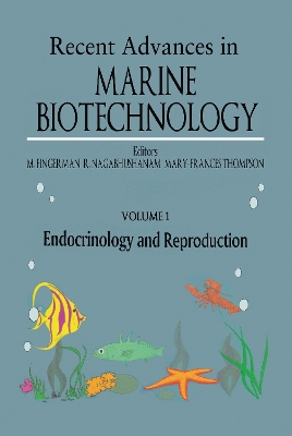 Recent Advances in Marine Biotechnology by Milton Fingerman