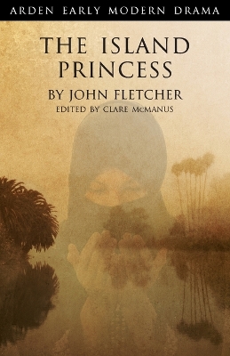 The Island Princess by John Fletcher