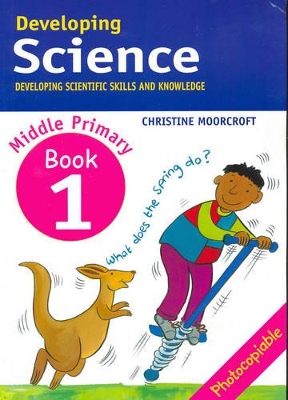 Developing Science by Christine Moorcroft