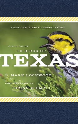 American Birding Association Field Guide to Birds of Texas book