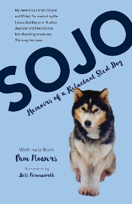 Sojo by Pam Flowers