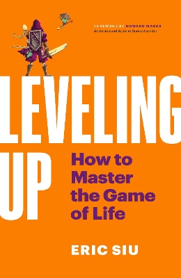 Leveling Up: How To Master The Game of Life book