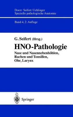 Hno-Pathologie: Nase Und Nasennebenhohlen, Rachen Und Tonsillen, Ohr, Larynx book