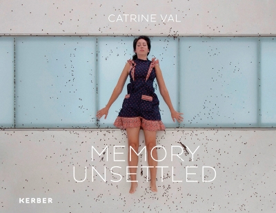 Catrine Val: Memory Unsettled book