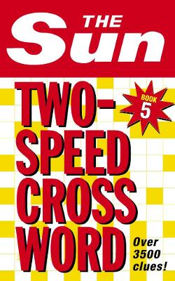 Sun Two-Speed Crossword Book 5 book
