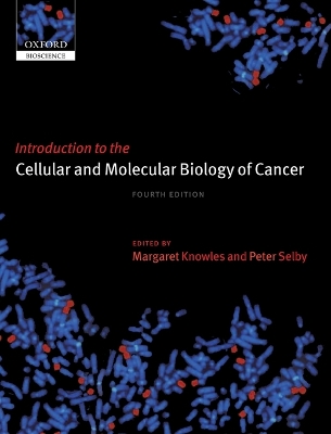 Introduction to the Cellular and Molecular Biology of Cancer book