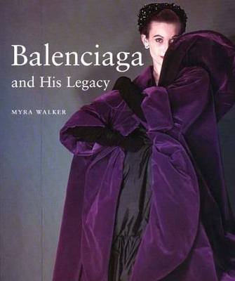 Balenciaga and His Legacy book