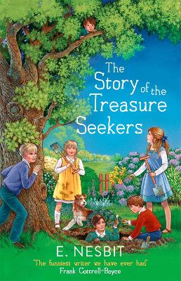 The Story of the Treasure Seekers by E. Nesbit