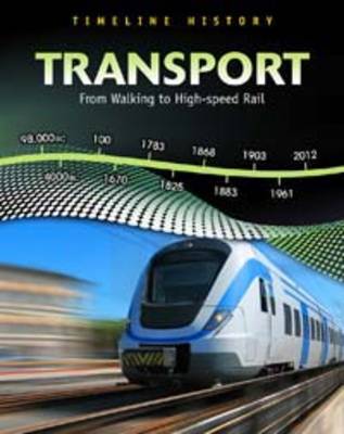 Transport: From Walking to High Speed Rail book