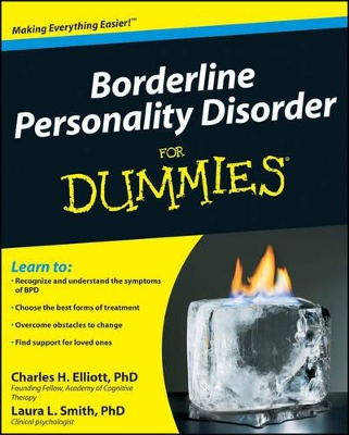 Borderline Personality Disorder for Dummies by Charles H Elliott